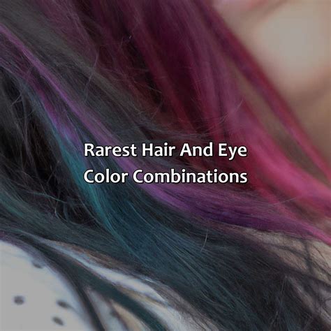 what is the rarest hair and eye color combo|red hair green eyes rarity.